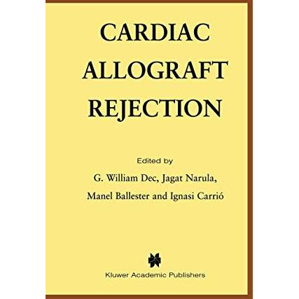 Cardiac Allograft Rejection [Hardcover]