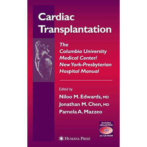 Cardiac Transplantation: The Columbia University Medical Center/New York-Presbyt [Hardcover]