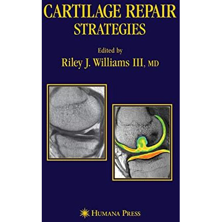 Cartilage Repair Strategies [Hardcover]