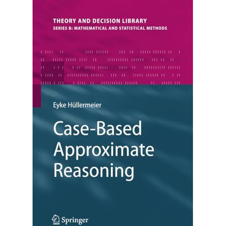 Case-Based Approximate Reasoning [Paperback]