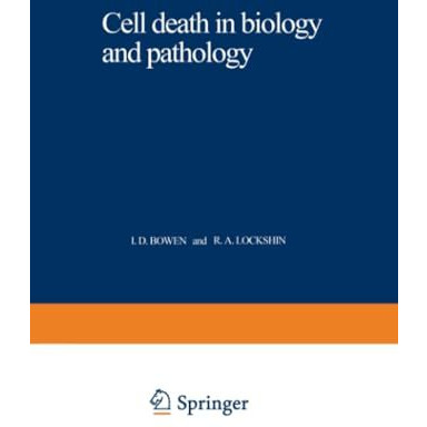 Cell death in biology and pathology [Paperback]