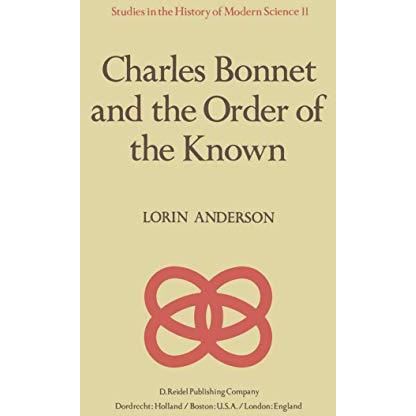 Charles Bonnet and the Order of the Known [Paperback]