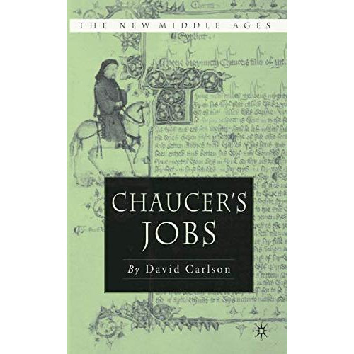 Chaucer's Jobs [Paperback]