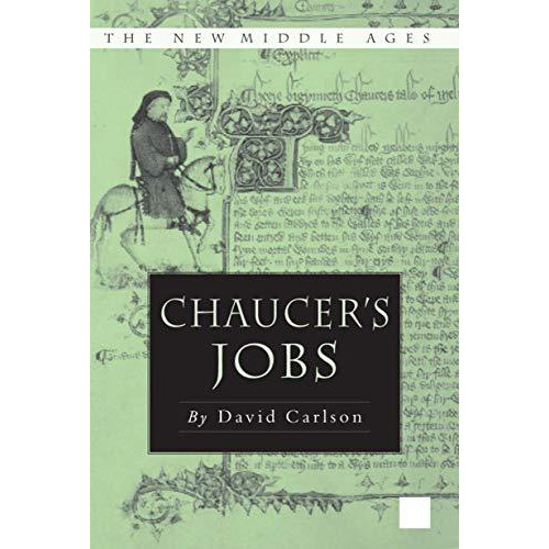 Chaucer's Jobs [Hardcover]