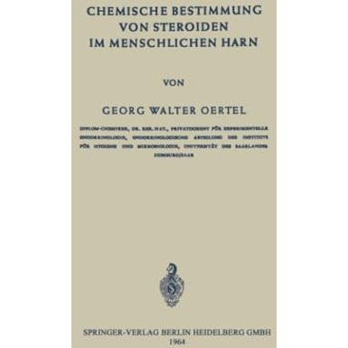 Chemische Bestimmung von Steroiden im Menschlichen Harn [Paperback]