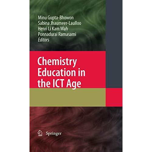 Chemistry Education in the ICT Age [Paperback]