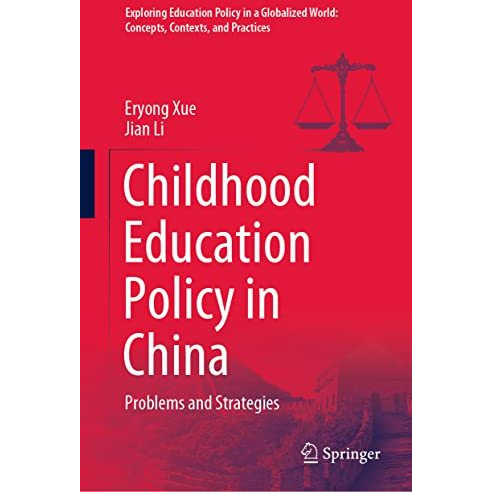 Childhood Education Policy in China: Problems and Strategies [Hardcover]