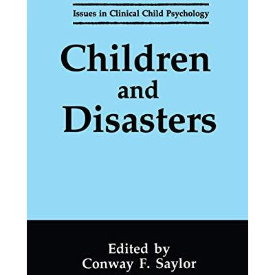 Children and Disasters [Paperback]