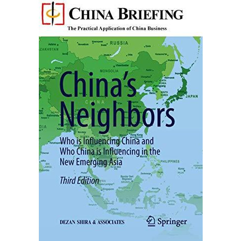 Chinas Neighbors: Who is Influencing China and Who China is Influencing in the  [Paperback]