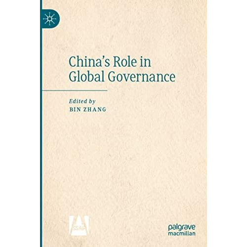 Chinas Role in Global Governance [Paperback]