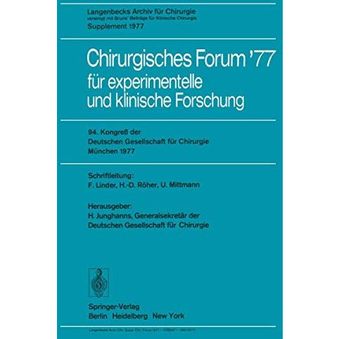 Chirurgisches Forum 77 f?r experimentelle und klinische Forschung: 94. Kongre?  [Paperback]