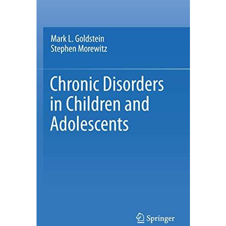 Chronic Disorders in Children and Adolescents [Hardcover]