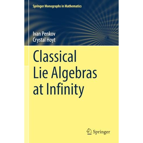 Classical Lie Algebras at Infinity [Paperback]