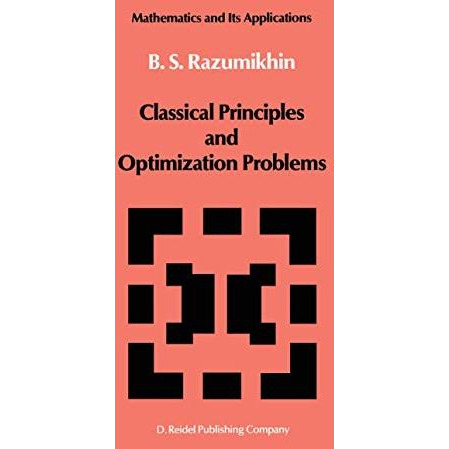 Classical Principles and Optimization Problems [Paperback]