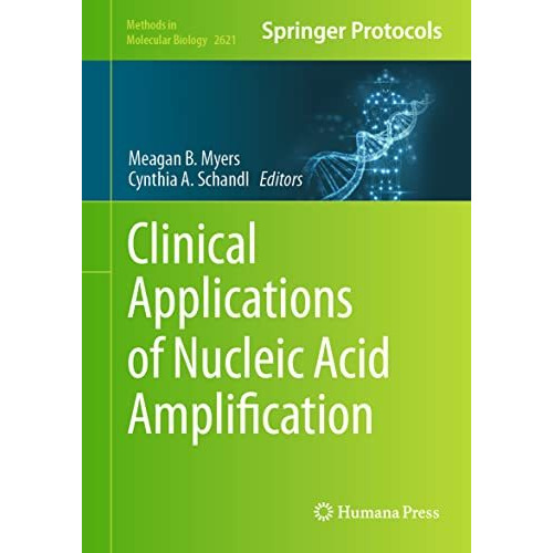 Clinical Applications of Nucleic Acid Amplification [Hardcover]