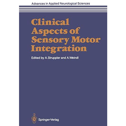 Clinical Aspects of Sensory Motor Integration [Paperback]