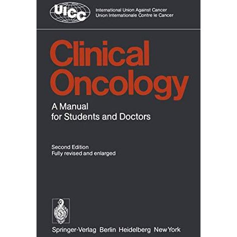 Clinical Oncology: A Manual for Students and Doctors [Paperback]