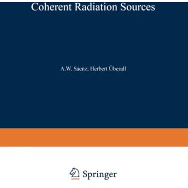 Coherent Radiation Sources [Paperback]