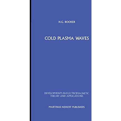 Cold Plasma Waves [Paperback]