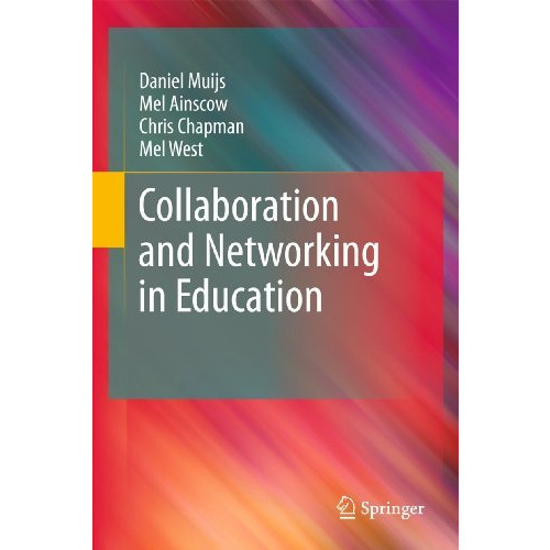 Collaboration and Networking in Education [Hardcover]