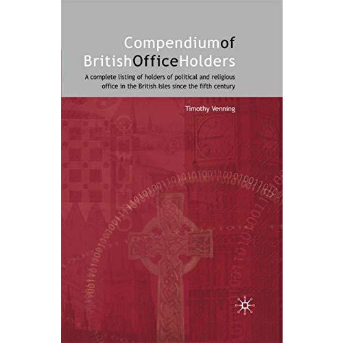 Compendium of British Office Holders [Hardcover]