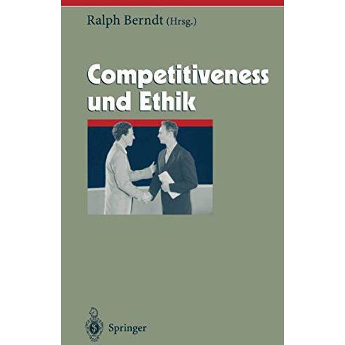 Competitiveness und Ethik [Hardcover]