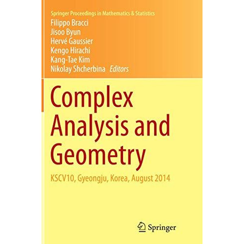 Complex Analysis and Geometry: KSCV10, Gyeongju, Korea, August 2014 [Paperback]