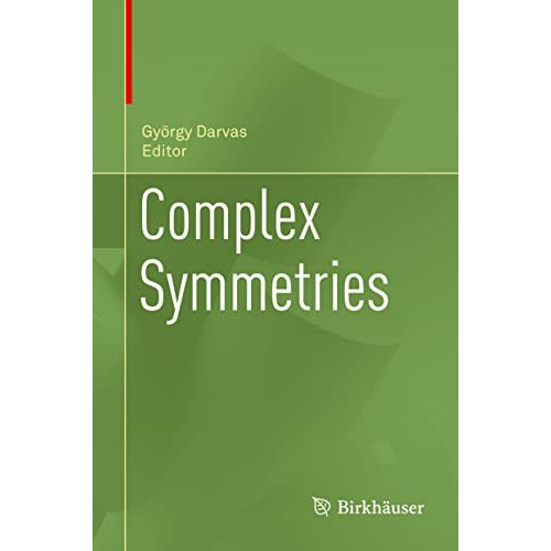 Complex Symmetries [Hardcover]