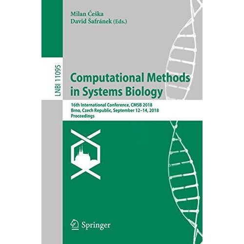 Computational Methods in Systems Biology: 16th International Conference, CMSB 20 [Paperback]