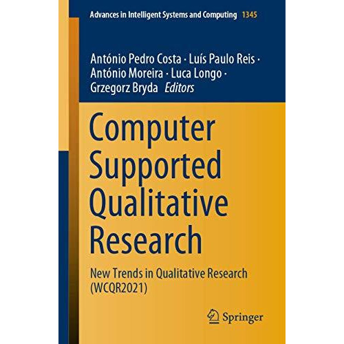 Computer Supported Qualitative Research: New Trends in Qualitative Research (WCQ [Paperback]