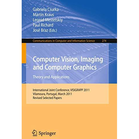 Computer Vision, Imaging and Computer Graphics - Theory and Applications: Intern [Paperback]