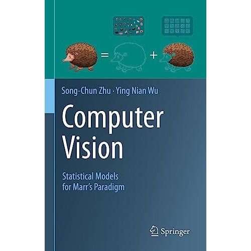 Computer Vision: Statistical Models for Marr's Paradigm [Hardcover]