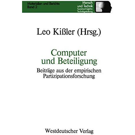 Computer und Beteiligung: Beitr?ge aus der empirischen Partizipationsforschung [Paperback]