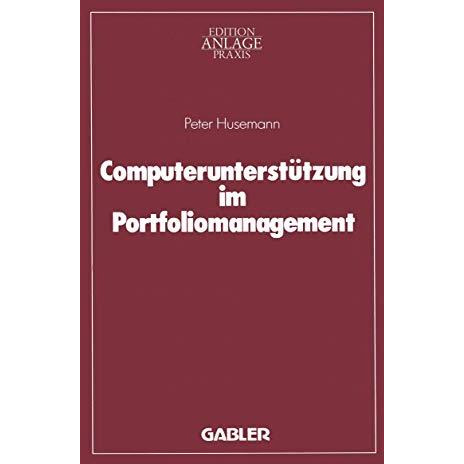 Computerunterst?tzung im Portfoliomanagement [Paperback]