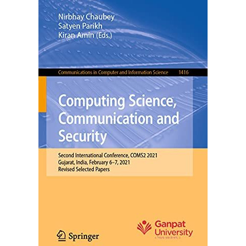 Computing Science, Communication and Security: Second International Conference,  [Paperback]