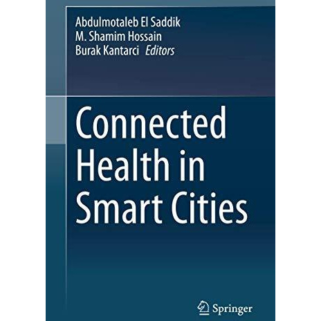 Connected Health in Smart Cities [Hardcover]