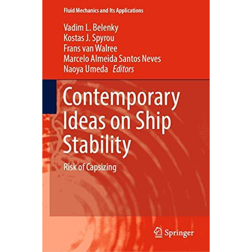 Contemporary Ideas on Ship Stability: Risk of Capsizing [Hardcover]