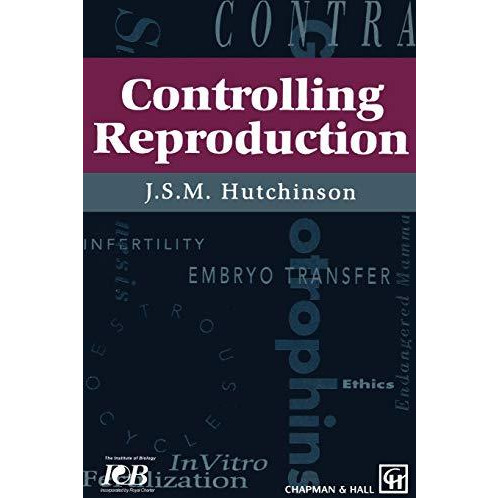 Controlling Reproduction [Paperback]