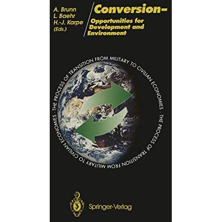 Conversion: Opportunities for Development and Environment [Paperback]