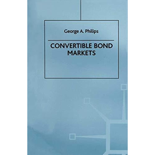 Convertible Bond Markets [Paperback]