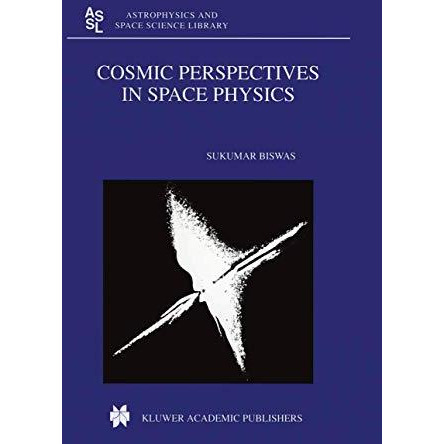 Cosmic Perspectives in Space Physics [Paperback]