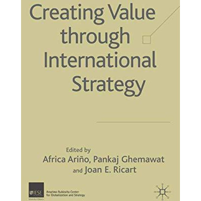 Creating Value through International Strategy [Hardcover]