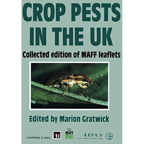 Crop Pests in the UK: Collected edition of MAFF leaflets [Paperback]