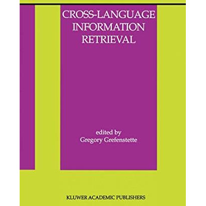 Cross-Language Information Retrieval [Hardcover]