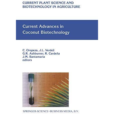 Current Advances in Coconut Biotechnology [Paperback]