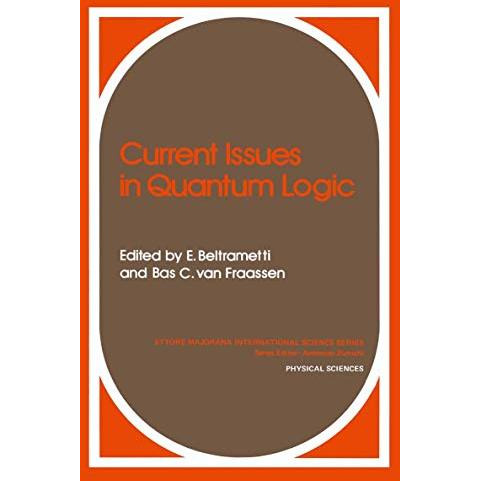 Current Issues in Quantum Logic [Paperback]