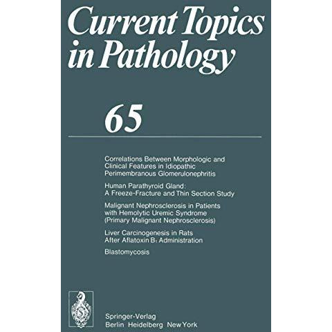 Current Topics in Pathology: Continuation of Ergebnisse der Pathologie [Paperback]