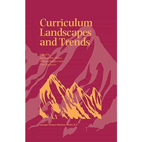 Curriculum Landscapes and Trends [Paperback]