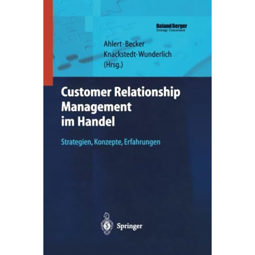 Customer Relationship Management im Handel: Strategien  Konzepte  Erfahrungen [Paperback]