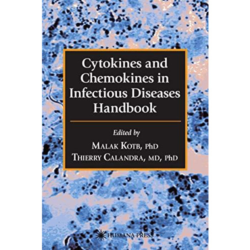 Cytokines and Chemokines in Infectious Diseases Handbook [Hardcover]